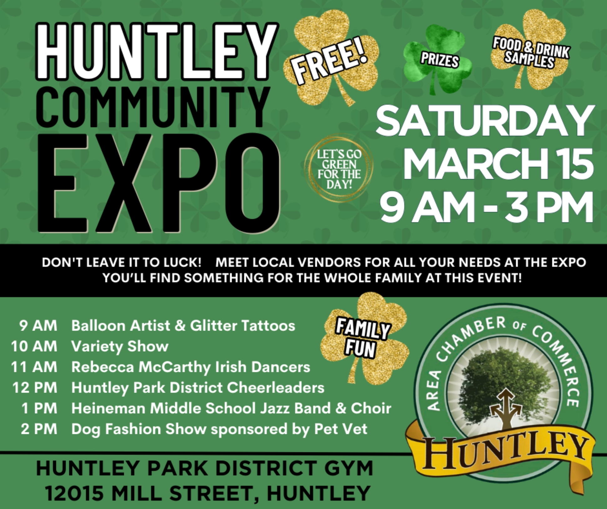 The Huntley Area Chamber of Commerce 2025 EXPO will feature free food, drinks, and entertainment for attendees